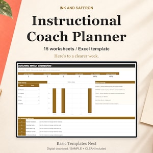 May include: An Instructional Coach Planner digital template featuring 15 worksheets and an Excel dashboard. The screen displays a Coaching Impact Dashboard with data charts, work status tables, and a weekly rhythm schedule in brown and white.