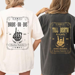 Comfort Colors Bride or Die Tarot Card Shirt Halloween Bachelorette Party Shirt Witchy Bachelorette 2025 Shirt Gothic Wedding  Bride Shirt