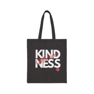 Kindness Matters Tote Bag | Eco-Friendly Bag, Gift for Friends, Everyday Use, Shopping Bag, Statement Tote