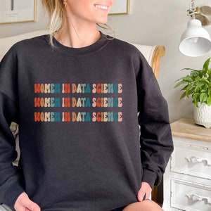 Retro Women in Data Science Sweatshirt: 70s Style, Comfy Fit