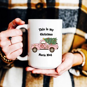 This is My Christmas Movie Mug, Christmas Movie lover, Christmas Movies Mug, Christmas Movie Watching Mug, Christmas Gifts Retro Holiday Mug