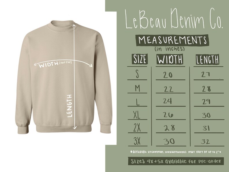 May include: Size chart for a beige sweatshirt with measurements in inches. The chart shows the width and length of the sweatshirt in sizes S, M, L, XL, 2X, and 3X. Sizes 4X and 5X are available for pre-order.