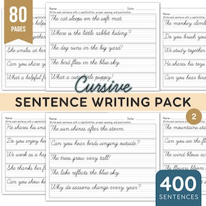 May include: A cursive sentence writing pack featuring 80 pages and 400 sentences. The worksheets contain lines for writing practice with printed sentences such as The cat sleeps on the soft mat, The bird flies in the blue sky, and The sun shines after the storm.