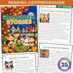 May include: A 1st grade reading comprehension worksheet set titled Halloween Stories featuring a colourful cover illustration of children and animals in costumes, alongside three pages of text stories titled The Halloween Costume Contest, The Halloween Pet Parade, and The Witch Hat Mix-Up.