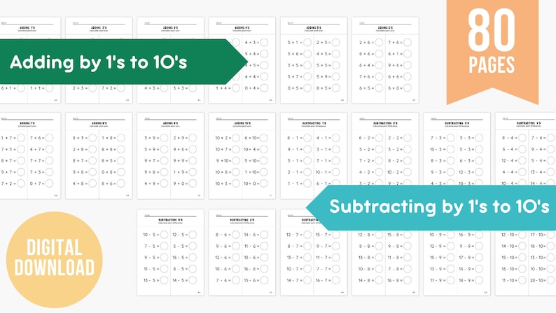 May include: A collection of printable worksheets for addition and subtraction practice. The worksheets are designed for learning math facts from 1 to 10. The image includes the text "Adding by 1's to 10's", "Subtracting by 1's to 10's", "80 PAGES", and "DIGITAL DOWNLOAD".