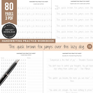 May include: A handwriting practice workbook with 80 pages and 3 PDF files. The cover features the text "Handwriting Practice Workbook" and "The quick brown fox jumps over the lazy dog." Inside are handwriting sheets for lowercase and uppercase letters.