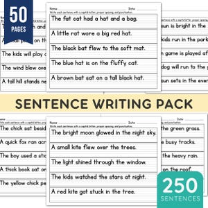 May include: A sentence writing pack featuring 50 pages and 250 sentences. The worksheets contain lines for writing practice with sentences such as The fat cat had a hat and a bag, The black bat flew to the soft mat, and The bright moon glowed in the night sky.