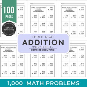 Three-Digit Addition Worksheets | Math Problems | Regrouping  | Printable for Kindergarten Grade School |  Homeschool | Teacher Resources