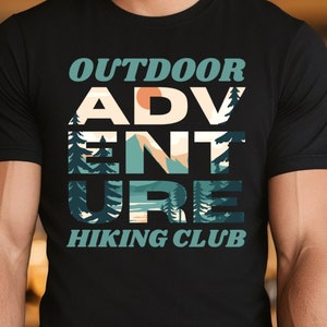Hiking Camping Adventure Shirt, Outdoor Adventure Hiking Club Graphic Tee, Unisex Nature Adventure Shirt, Hiking Tee, Camp Life Shirt