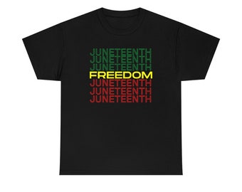 FREEDOM Juneteenth Adult T-shirt