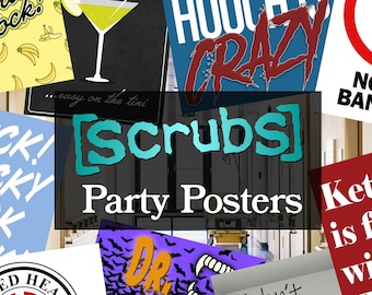 Scrubs (TV Show) Printable Poster Party Props