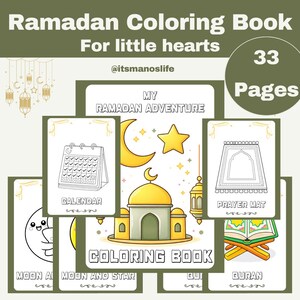 May include: A Ramadan Coloring Book for little hearts, featuring 33 pages. The cover displays a mosque, crescent moon, and star. Inside, there are illustrations of a calendar, prayer mat, and Quran, all designed for children to color.