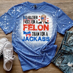 Rather VOTE for a FELON