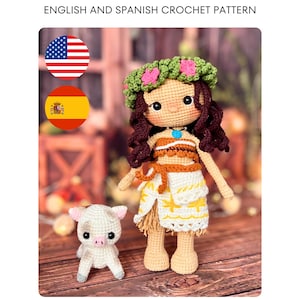 Patrón de amigurumi a crochet: Muñeca Princesa Moana y Cerdito Pua / PDF en inglés y español