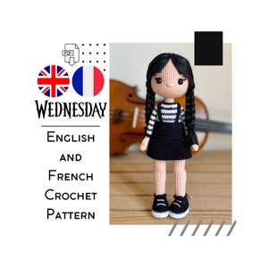 Crochet Pattern for Wednesday Addams (PDF) (English and French)