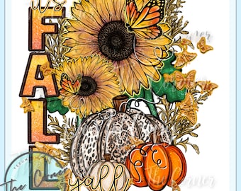 Fall heat transfer- Fall Sunflower sublimation transfer- Thanksgiving Fall shirt sublimation- Pumpkin heat transfer- Fall shirt transfer