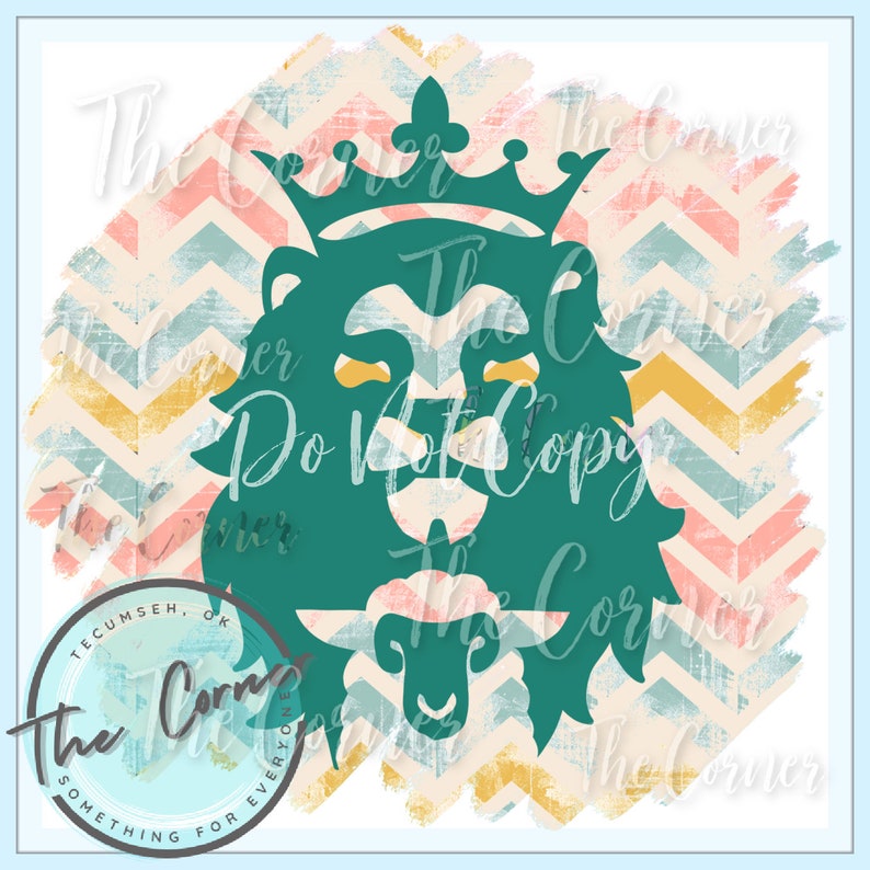 May include: A teal green lion silhouette with a gold crown on a background of pink, blue, and yellow chevron patterns. The text "Do Not Copy" is visible in the image.