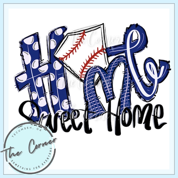 Home Sweet Home-Softball Home Sweet Home-Softball