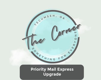 Upgrade to Priority Mail Express