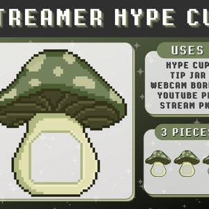 May include: Pixel art graphic of a mushroom-shaped "Streamer Hype Cup" with a green and white spotted cap. The image includes text indicating uses such as a tip jar and webcam border, and shows three variations of the mushroom design.