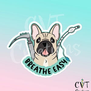 Breathe Easy Brachycephalic Sticker