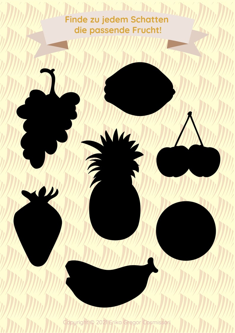 May include: A black and white silhouette image of a game for kids. The game is called "Find the matching fruit to each shadow!" The image shows a lemon, grapes, pineapple, strawberry, banana, and cherries.