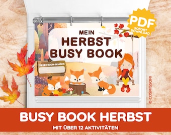 May include: A colorful children's activity book titled "Mein Herbst Busy Book" with illustrations of foxes, a girl on a swing, and autumn leaves. The cover includes the text "Busy Book Herbst" and "PDF Sofort Download."