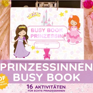 May include: A pink and white printable busy book for kids with a princess theme. The cover features two princesses, a castle, and a crown. The title of the book is "Princess Busy Book" and it says "16 Activities for Real Princesses".