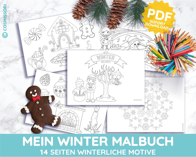 May include: A collection of winter-themed coloring pages with illustrations of gingerbread men, snowmen, and winter scenes. A gingerbread cookie and a bundle of colored pencils are also visible. The text says "Mein Winter Malbuch".