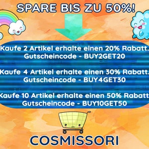 May include: A colorful graphic with a rainbow and clouds, a shopping cart, and text that reads "SPARE BIS ZU 50%". The text also includes discount codes for buying 2, 4, or 10 items. The text reads "Kaufe 2 Artikel erhalte einen 20% Rabatt. Gutscheincode - BUY2GET20", "Kaufe 4 Artikel erhalte einen 30% Rabatt. Gutscheincode - BUY4GET30", and "Kaufe 10 Artikel erhalte einen 50% Rabatt. Gutscheincode - BUY10GET50". The graphic also includes the text "COSMISSORI".