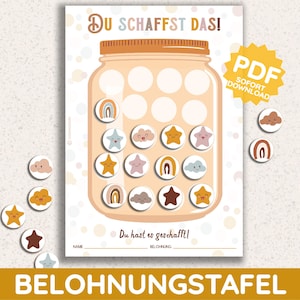 Puede incluir: Un gráfico de recompensas imprimible con un frasco con tapa y un mensaje motivacional que dice "Du schaffst das!" (¡Tú puedes!). El gráfico está decorado con estrellas, nubes y arcoíris coloridos. El texto "PDF SOFORT DOWNLOAD" (Descarga instantánea PDF) está en un bocadillo.