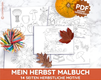 May include: A collection of coloring pages with autumn-themed illustrations, including pumpkins, leaves, and children. A bundle of colored pencils and a pumpkin are also present. The text "MEIN HERBST MALBUCH" is displayed.