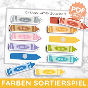 Könnte beinhalten: Ein weißes Lernposter mit farbigen Buntstift-Illustrationen, die jeweils mit einem deutschen Farbnamen beschriftet sind. Das Poster enthält den Text "ICH KANN FARBEN ZUORDNEN" und "FARBEN SORTIERSPIEL". Ein PDF-Download-Symbol ist ebenfalls vorhanden.