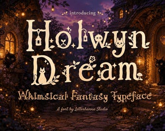 Holwyn Dream: A Magical Font with Whimsical Typeface Charm for Fantasy Letter Lovers (TTF, OTF) Commercial Use