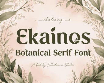 Ekainos Font: Nature-Inspired Botanical Serif for Modern Brands - OTF - TTF - Commercial Use License