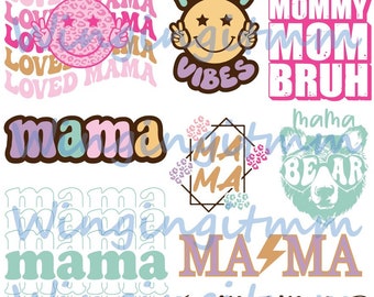 Mama Vibes PNG Digital Download Mama Vibe Stickers SVG, JPG
