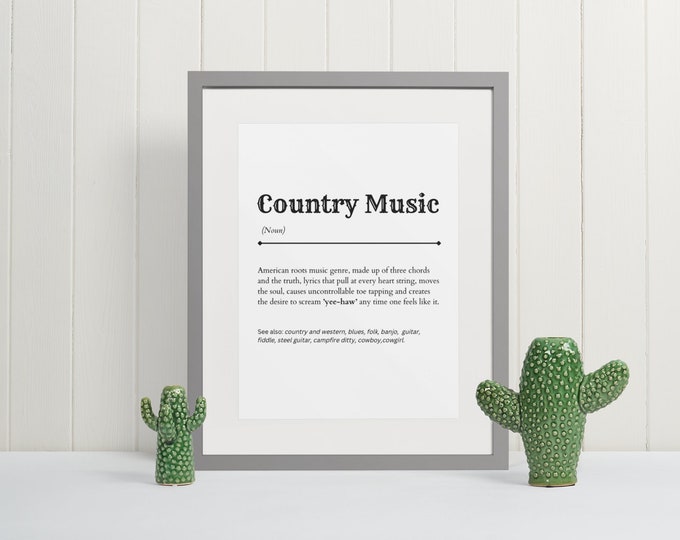Country Music Definition Print Gift country music print lyric customised gift personalised country gift country present