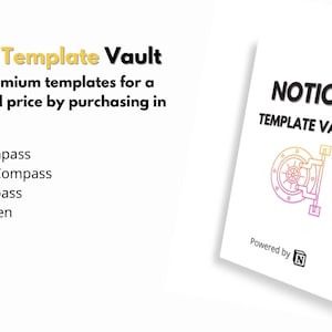 May include: A white box with the text "NOTION TEMPLATE VAULT" in black and a colourful illustration of a safe. The text "Powered by N" is in the bottom right corner. The box is on a white background.