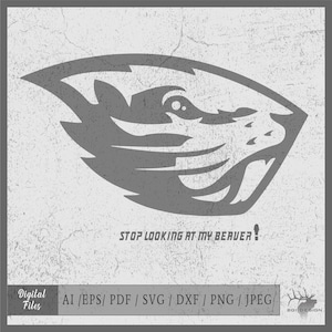 Stop Looking At My Beaver Template vector files .ai / .eps / pdf / svg / jpeg / png