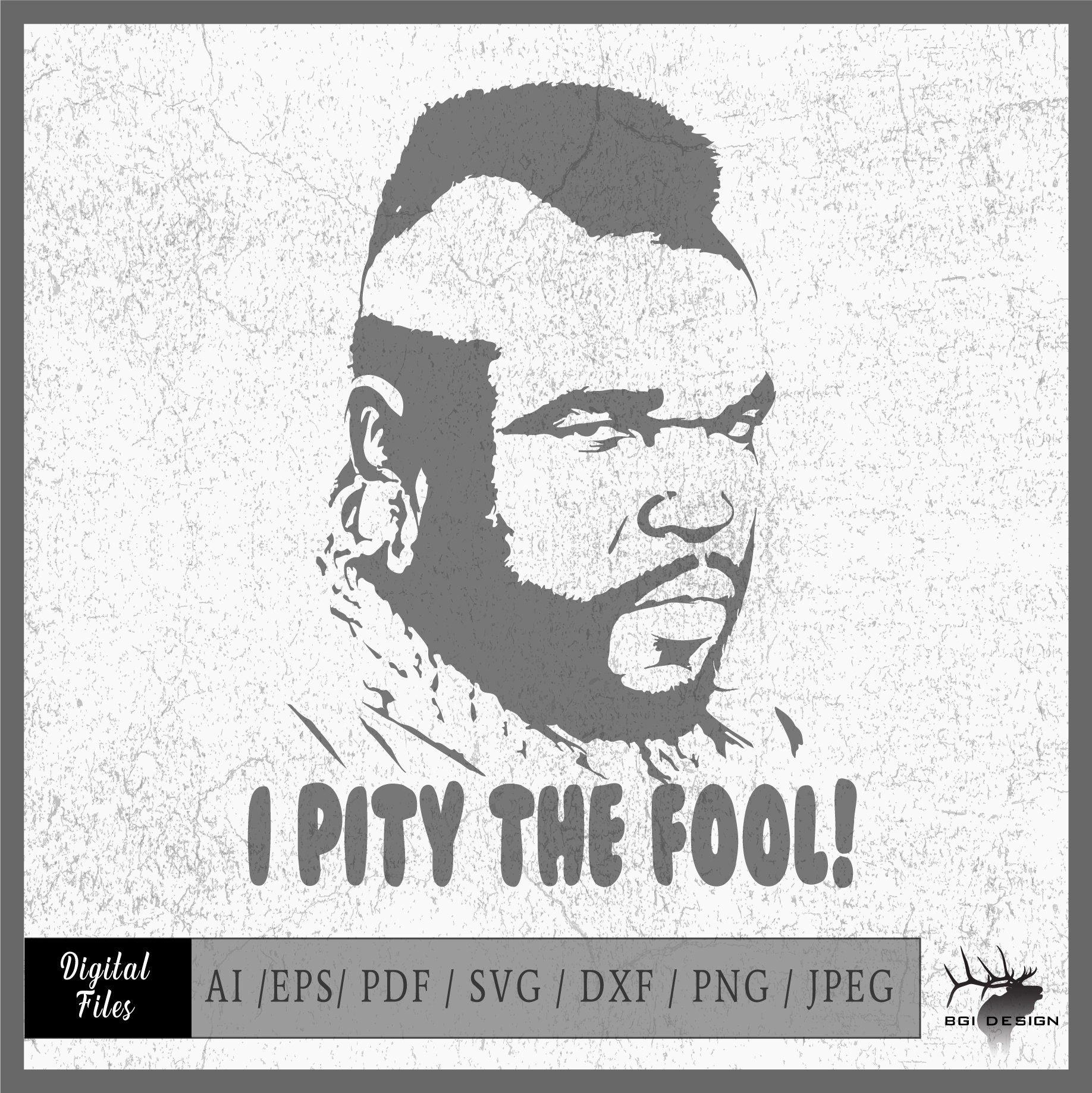 I Pity the Fool Eps / Ai / Svg / Png Mr. T, the A Team - Etsy