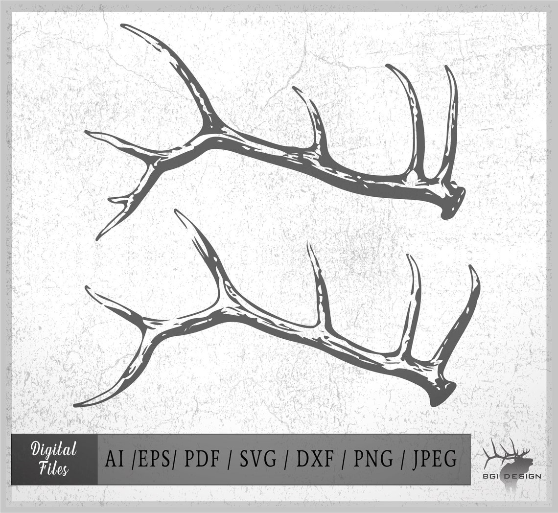 Elk Horns Vector 4 Eps / Ai / Svg / Dxf / Pdf / Png / Jpeg Elk | Etsy