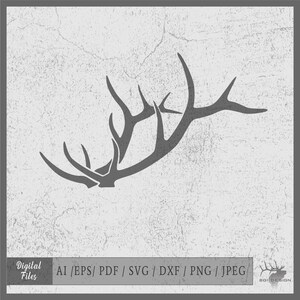 Elk Horns Vector 1 Eps / Ai / Svg / Pdf / Dxf / Png Elk Hunter Horn - Etsy