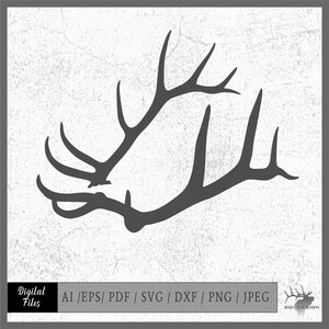 Elk Horns Vector 1 Eps / Ai / Svg / Pdf / Dxf / Png Elk Hunter Horn - Etsy