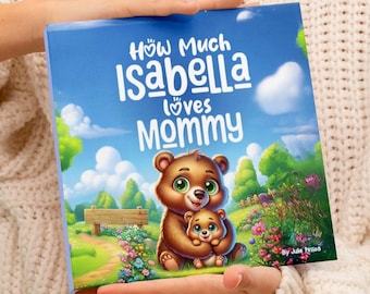 Baby Gift for Mother's Day, Gift for Mom from Child, First Mother's Day, Personalized Children's Book, Gift for Mom, Birthday Gift for Mom