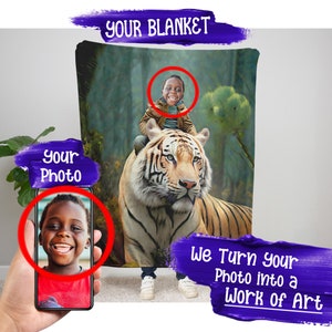 May include: A personalised blanket featuring a child riding a tiger in a forest setting. The blanket is a custom design with the child's photo incorporated into the image. The text "We Turn your Photo into a Work of Art" is displayed on the blanket.