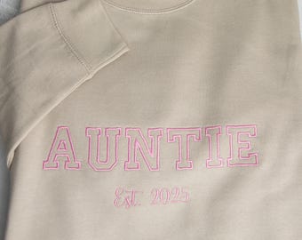 Personalised Embroidered Auntie Sweatshirt- Custom Jumper - Aunty to be announcement
