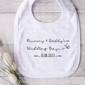 Personalised Wedding Day Baby Bib, baby wedding favour, new baby wedding guest, wedding breakfast, special occasion, Mummy & Daddy wedding