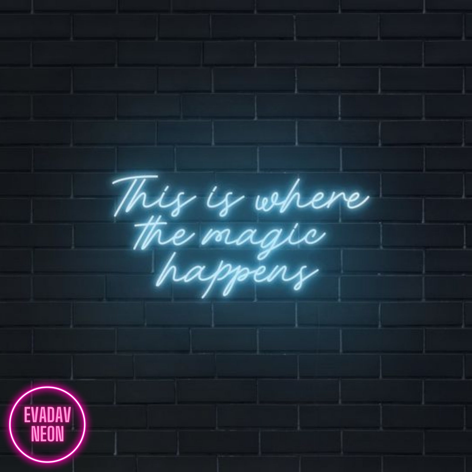 This Is Where The Magic Happens Neon Sign Custom Neon Sign Etsy
