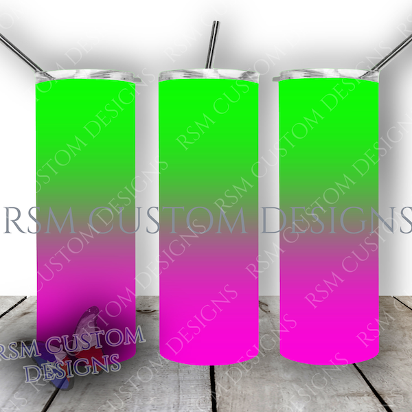 Pink | Green | Fluorescent Pink | Fluorescent Green |Ombre | Straight tumbler template digital download sublimation graphics instant