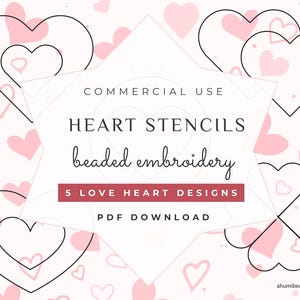 Può includere: Cinque stencil a forma di cuore per ricamo con perline. Gli stencil sono in contorno nero su sfondo bianco con cuori rosa sparsi. Il testo recita "COMMERCIAL USE HEART STENCILS beaded embroidery 5 LOVE HEART DESIGNS PDF DOWNLOAD ahumibeads.etsy.com"
